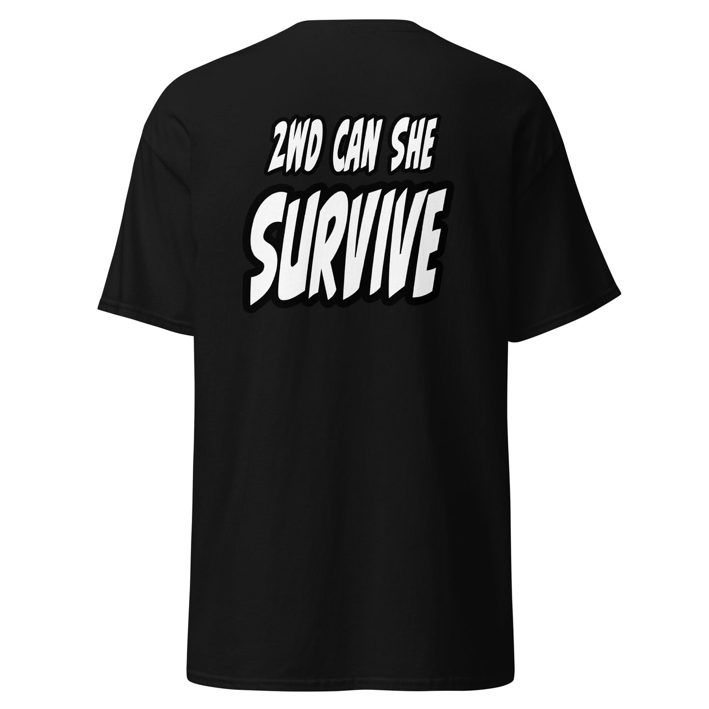 2WD Can She Survive Tee