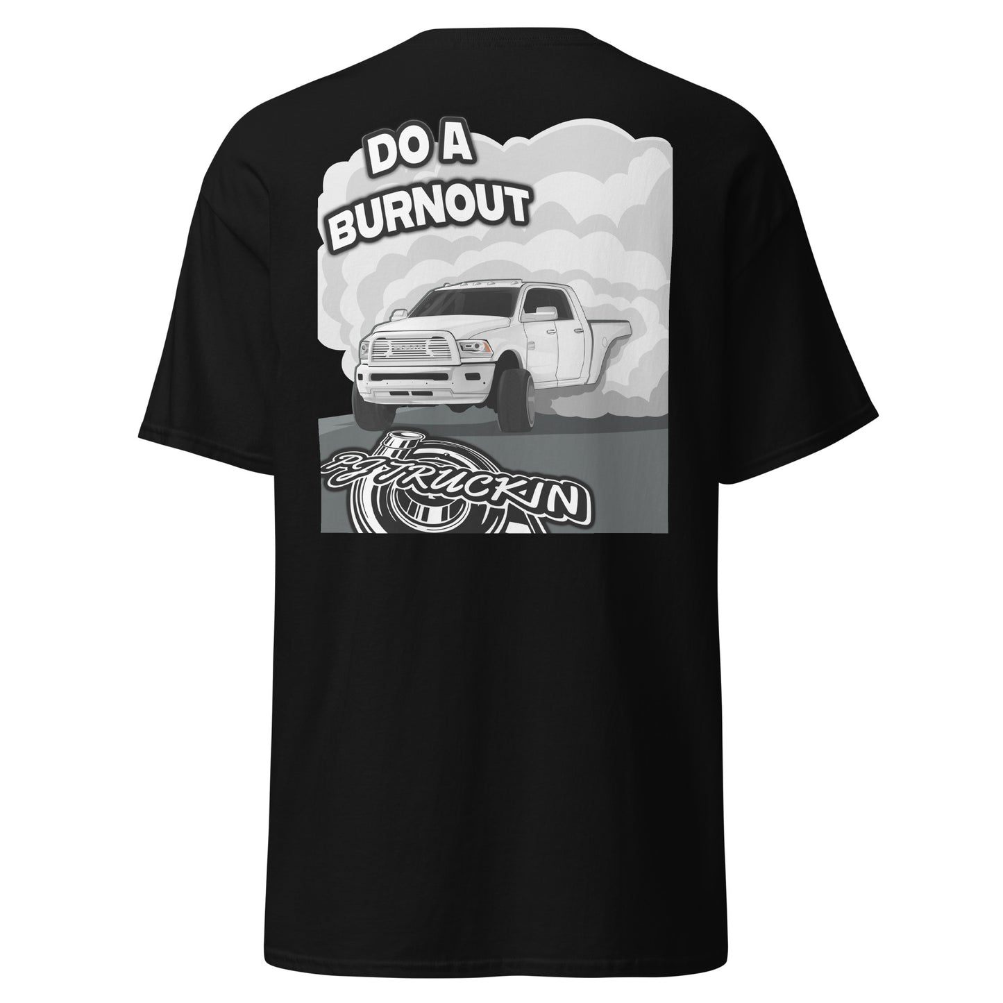 Do A Burnout Ripper TEE